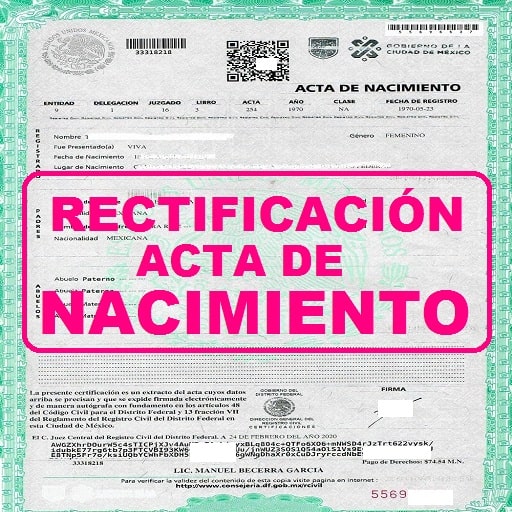 RECTIFICACIÓN ACTA DE NACIMIENTO 